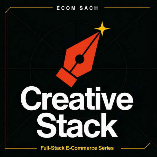 Creative Stack — Ecom Sach Full-Stack E-Commerce Series cover